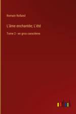 L'âme enchantée; L'été