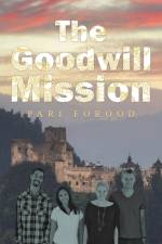 The Goodwill Mission af Pari Forood
