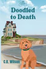 Doodled to Death af C. B. Wilson