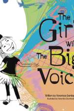 The Girl with the Big Voice. af Veronica Santaguida