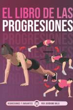 El Libro de Las Progresiones: Regresiones y Variantes af Jeronimo Milo