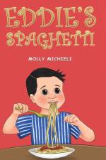 Eddie's Spaghetti af Molly Michieli