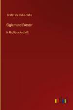 Sigismund Forster af Gräfin Ida Hahn-Hahn