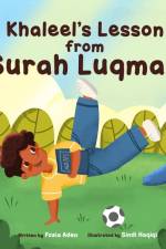 Khaleel's Lesson From Surah Luqman af Aden