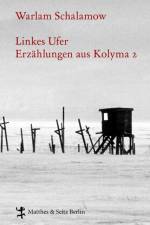 Linkes Ufer af Warlam Schalamow