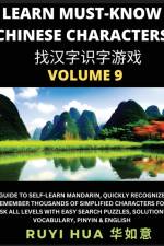 A Book for Beginners to Learn Chinese Characters (Volume 9) af Ruyi Hua