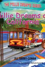 Millie Dreams of California af Jill Barry-Cowan