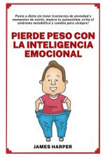 Pierde peso con la Inteligencia Emocional af James Harper