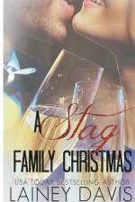 A Stag Family Christmas af Lainey Davis
