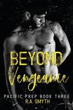 Beyond Vengeance af R. A. Smyth