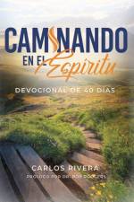 Caminando en el Espìritu af Carlos M Rivera