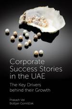 Corporate Success Stories In The UAE af Bo¿tjan Gomi¿cek