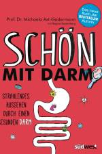 Schön mit Darm af Michaela Axt-Gadermann