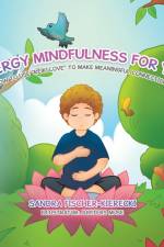 Energy Mindfulness for You af Sandra Fischer-Kierecki