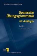 Spanische Übungsgrammatik für Anfänger 2 af Gina Beitscher