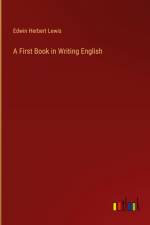 A First Book in Writing English