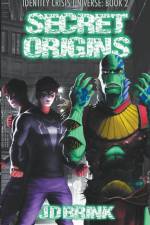 Secret Origins af J. D. Brink