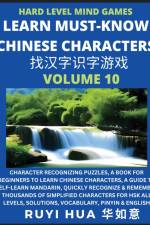 Mandarin Chinese Character Mind Games (Volume 10) af Ruyi Hua