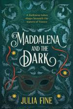 Maddalena and the Dark af Julia Fine