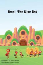 Amal, The Wise Ant af Mohammed Ahmed-Shaibu