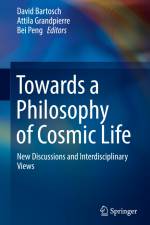 Towards a Philosophy of Cosmic Life af David Bartosch