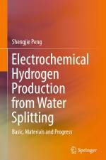 Electrochemical Hydrogen Production from Water Splitting af Shengjie Peng