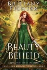 Beauty Beheld af Brittany Fichter