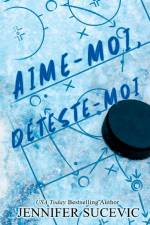 Aime-moi, déteste-moi (Édition spéciale) af Jennifer Sucevic