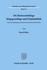Die Besitzrechtsklage. af Bernd Hörer