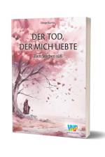 Der Tod, der mich liebte af Simge Kumlu