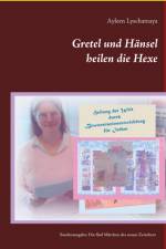 Gretel und Hänsel heilen die Hexe - 4 af Ayleen Lyschamaya