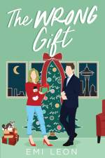 The Wrong Gift af Emi Leon