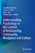 Understanding Psychology in the Context of Relationship, Community, Workplace and Culture