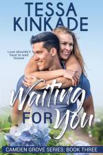 Waiting for You af Tessa Kinkade