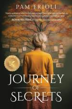 Journey of Secrets af Pam Frioli