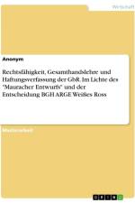 Rechtsfähigkeit, Gesamthandslehre und Haftungsverfassung der GbR. Im Lichte des 
