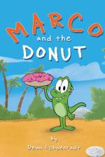 Marco and the Donut af Dean Schoenradt