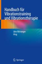 Handbuch für Vibrationstraining und Vibrationstherapie af Jörn Rittweger