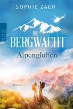 Die Bergwacht: Alpenglühen af Sophie Zach