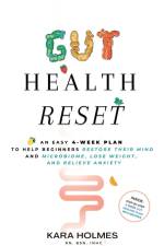 Gut Health Reset af Kara Holmes