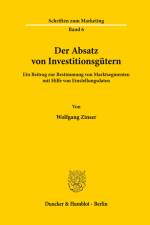 Der Absatz von Investitionsgütern. af Wolfgang Zinser
