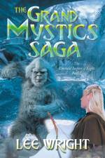 The Grand Mystics Saga af Lee Wright