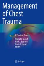 Management of Chest Trauma af Adam M. Shiroff
