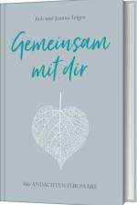 Gemeinsam mit dir af Joanna Teigen