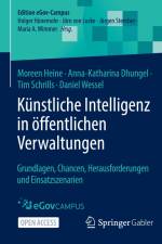 Künstliche Intelligenz in öffentlichen Verwaltungen af Moreen Heine