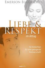 Liebe & Respekt im Alltag af Emerson Eggerichs