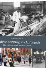 Neubrandenburg im Aufbruch Die 1950er- und 1960er- Jahre af Frank Wilhelm