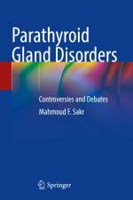 Parathyroid Gland Disorders af Mahmoud F. Sakr
