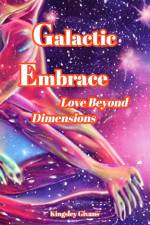 Galactic Embrace af Kingsley Givans