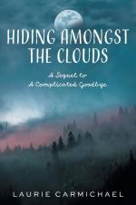 Hiding Amongst the Clouds af Laurie Carmichael